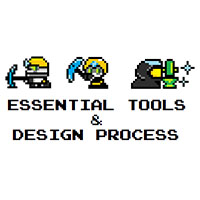 Essential Tools & Design Process for your video game